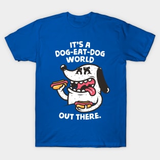 Dog-Eat-Dog T-Shirt